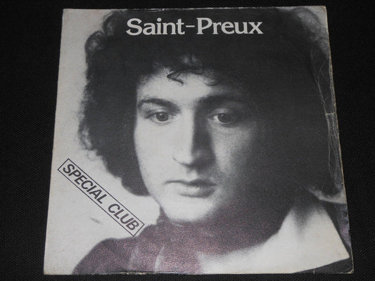 SAINT-PREUX   SP 45T 7"   JE REVIENDRAI   PROMO SPECIAL CLUB   1976