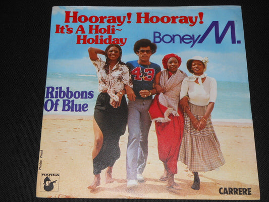BONEY M   SP 45T 7"   HOORAY ! HOORAY ! IT'S A HOLI-HOLIDAY   1979