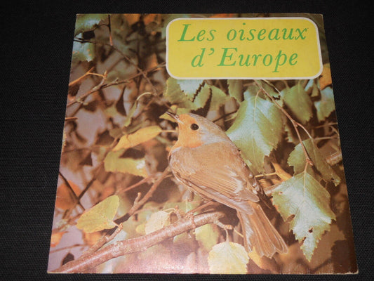 LES OISEAUX D'EUROPE   EP 33T 7"