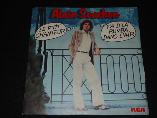 ALAIN SOUCHON   SP 45T 7"   Y'A D'LA RUMBA DANS L'AIR   1977