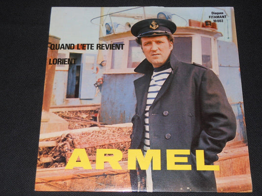 ARMEL   SP 45T 7"   LORIENT / QUAND L'ETE REVIENT   DEDICACE