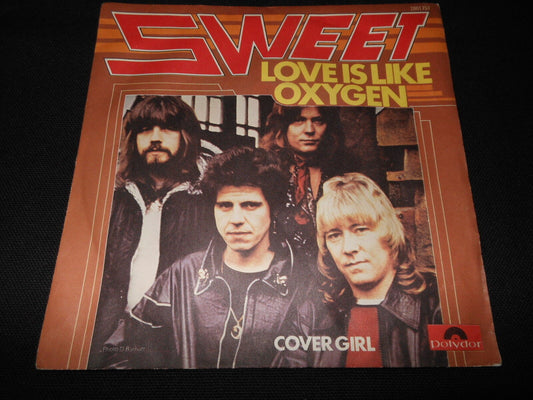 SWEET   SP 45T 7"   LOVE IS LIKE OXYGEN   FRENCH   1978