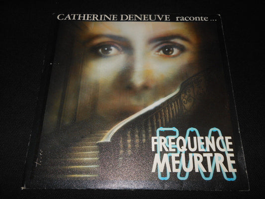 CATHERINE DENEUVE   SP 45T 7"   FREQUENCE MEURTRE   1988