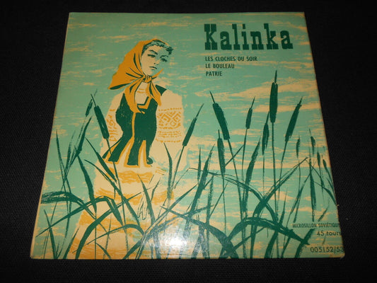 KALINKA   EP 45T 7"   MADE IN USSR