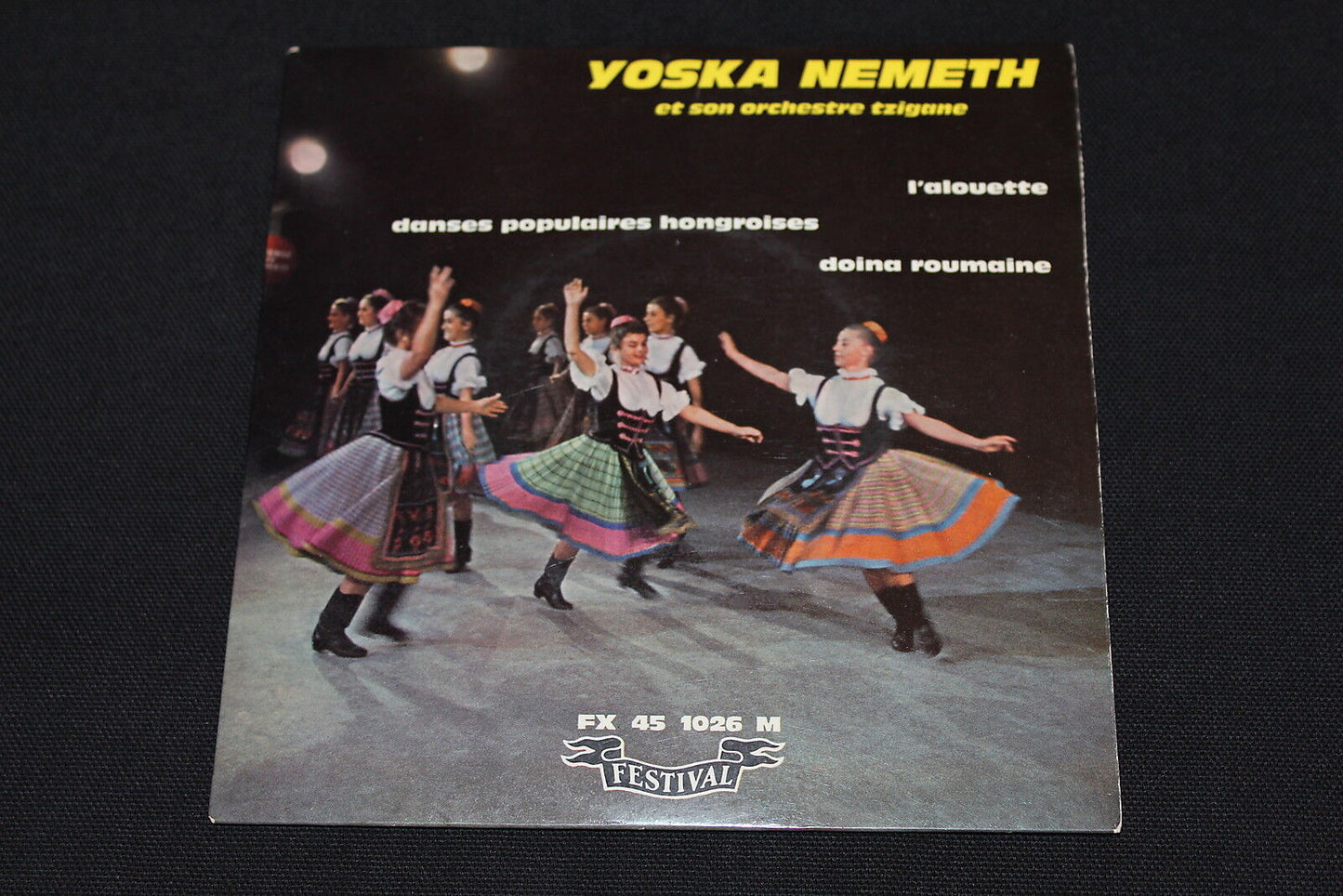 YOSKA NEMETH ET SON ORCHESTRE TZIGANE   EP 45T 7"   L'ALOUETTE