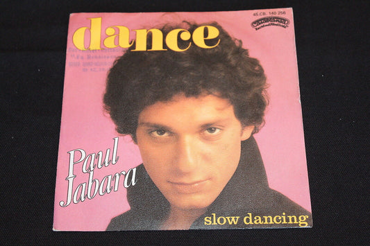 PAUL JABARA   SP 45T 7"   DANCE / SLOW DANCING   1977