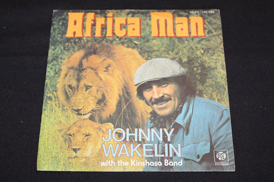 JOHNNY WAKELIN   SP 45T 7"   AFRICA MAN   1976