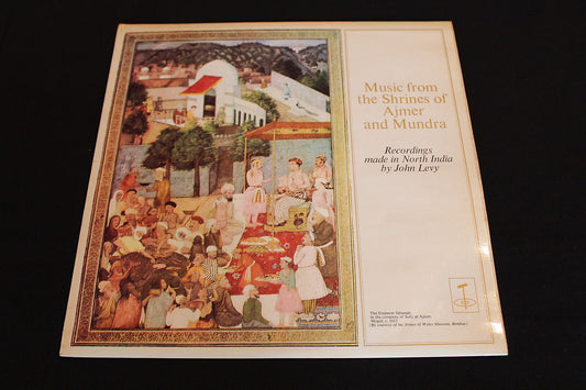 MUSIC FROM THE SHRINES OF AJMER AND MUNDRA   NORTH INDIA  JOHN LEVY   LP 33T 12"