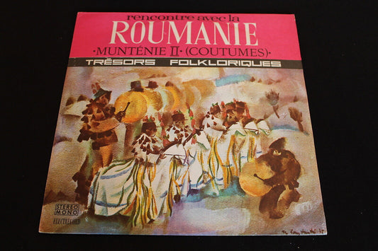 RENCONTRE AVEC LA ROUMANIE   LP 33T 12"   ELECTRECORD STE-EPE 01478   ROMANIA