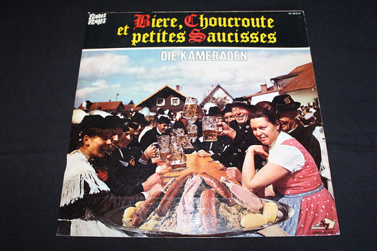 BIERE CHOUCROUTE ET PETITES SAUCISSES   DIE KAMERADEN   LP 33T 12"   AZ FL 85014