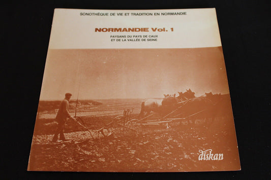 SONOTHEQUE DE VIE ET TRADITION EN NORMANDIE  VOL. 1   DISKAN DK 012   LP 33T 12"
