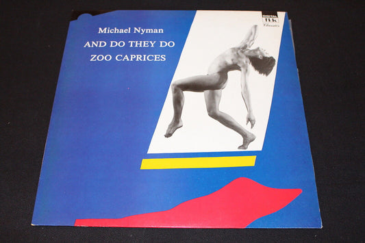 MICHAEL NYMAN   LP 33T 12"   AND DO THEY DO ZOO CAPRICES   TER 1123