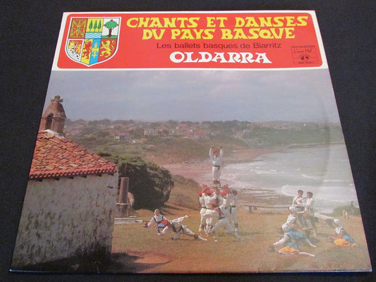 OLDARRA   CHANTS ET DANSES DU PAYS BASQUE   LP 33T 12"