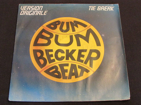TIE BREAK   SP 45T 7"   BUM BUM BECKER BEAT / DUB DANCE BECKER   1985