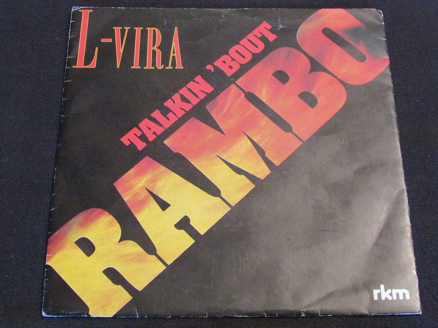 L-VIRA   SP 45T 7"   TALKIN 'BOUT RAMBO   1985