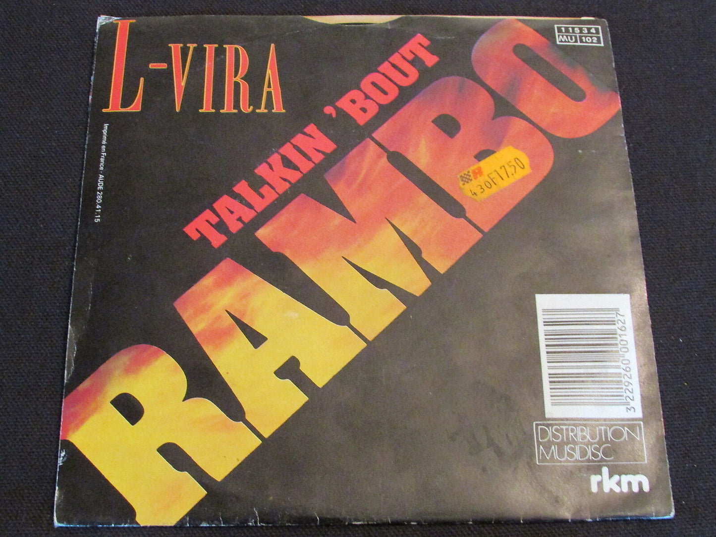 L-VIRA   SP 45T 7"   TALKIN 'BOUT RAMBO   1985