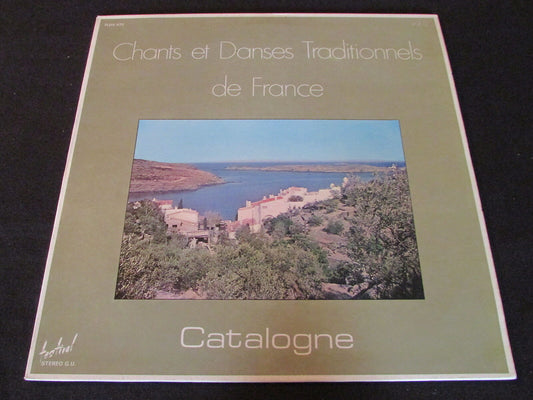 CATALOGNE   CHANTS ET DANSES TRADITIONNELS DE FRANCE   VOL. 5   LP 33T 12"