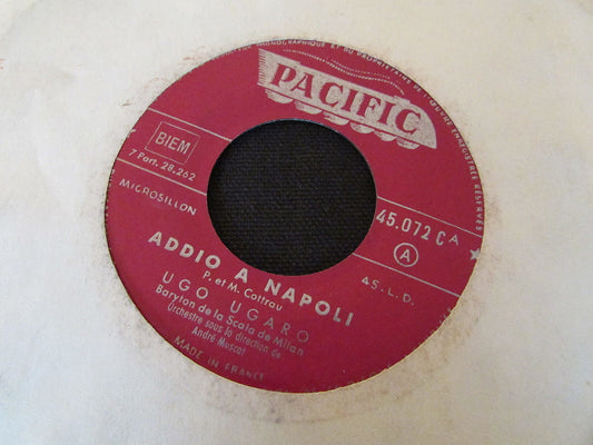 UGO UGARO   Baryton de la Scala de Milan   FRENCH   PACIFIC 45.072   45T 7"