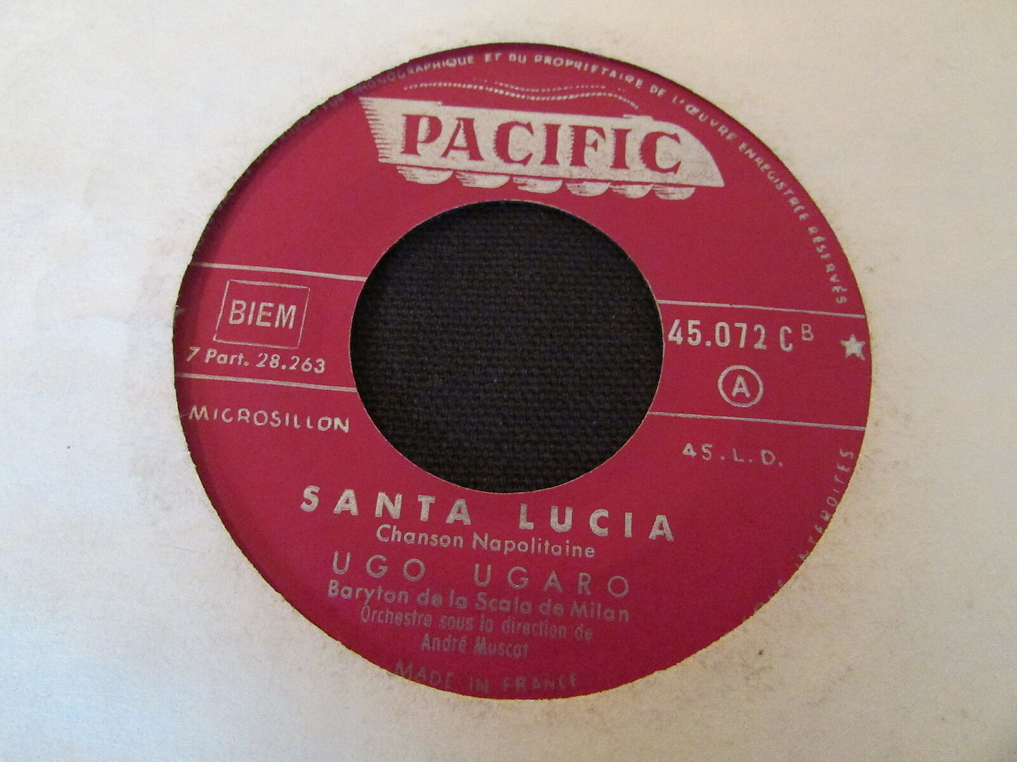 UGO UGARO   Baryton de la Scala de Milan   FRENCH   PACIFIC 45.072   45T 7"