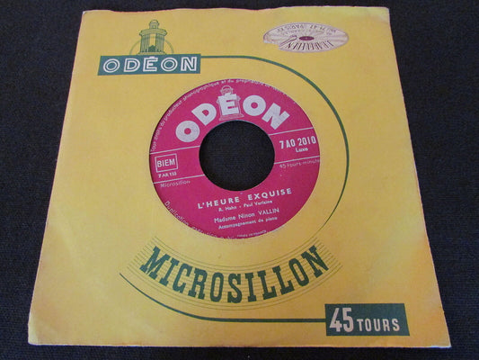 NINON VALLIN   L'HEURE EXQUISE   ODEON 7AO 2010   FRENCH   45T 7"