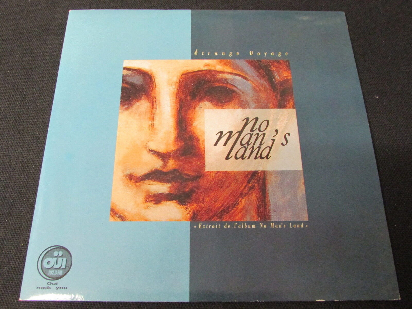 NO MAN'S LAND   SP 45T 7"   ETRANGE VOYAGE