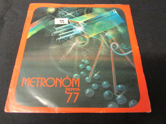 METRONOM 77   PEPITA 70258   SP 45T 7"