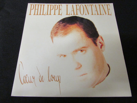 PHILIPPE LAFONTAINE   SP 45T 7"   COEUR DE LOUP   1989
