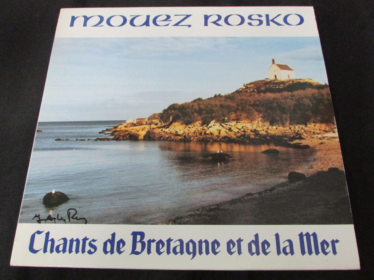 MOUEZ ROSKO   CHANTS DE BRETAGNE ET DE LA MER   LP 33T 12"   DISCOVALE 01