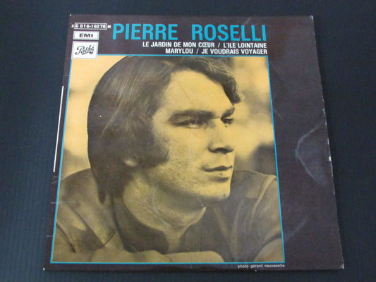 PIERRE ROSELLI   EP 45T 7"   LE JARDIN DE MON COEUR   FRANCE