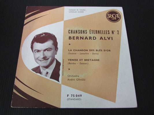 BERNARD ALVI   CHANSONS ETERNELLES N°2   SP 45T 7"   RCA F75049