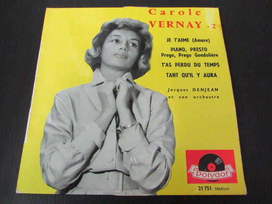 CAROLE VERNAY   EP 45T 7"   JE T'AIME   POLYDOR 21751