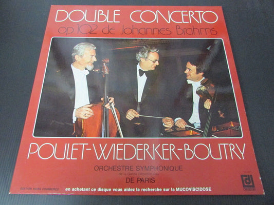 POULET-WIEDERKER-BOUTRY   BRAHMS   DOUBLE CONCERTO   DEESSE 10001   LP 33T 12"