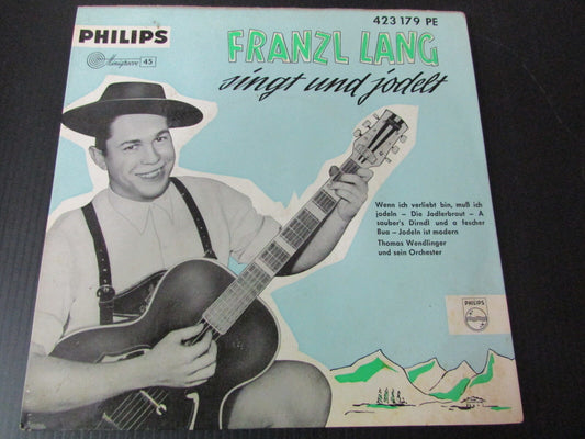 FRANZL LANG   EP 45T 7"   SINGT UND JODELT   PHILIPS MINIGROOVE   GERMANY