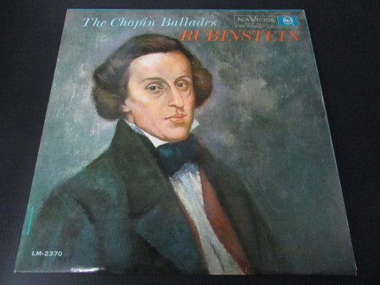 RUBINSTEIN   THE CHOPIN BALLADES   RCA VICTOR LM-2370   RARE ISRAEL   LP 33T 12"