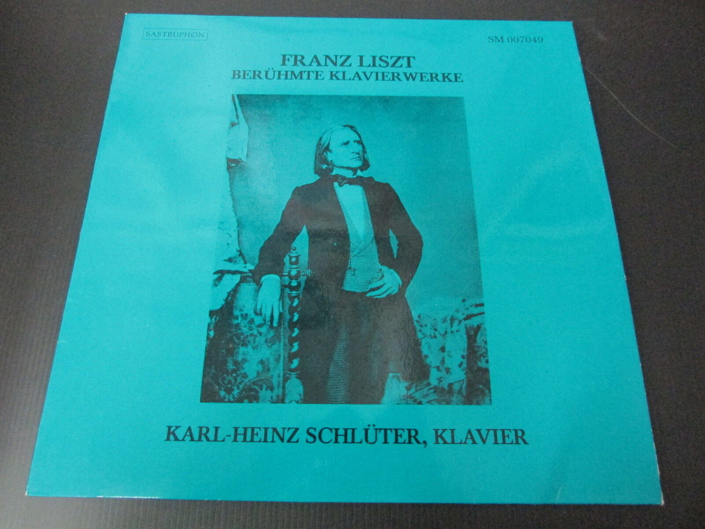 FRANZ LISZT / KARL-HEINZ SCHLUTER   SASTRUPHON SM 007049   LP 33T 12"