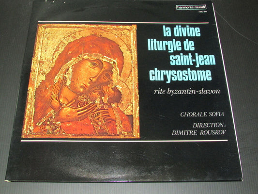 LA DIVINE LITURGIE DE SAINT-JEAN CHRYSOSTOME  HARMONIA MUNDI HMU 641  LP 33T 12"