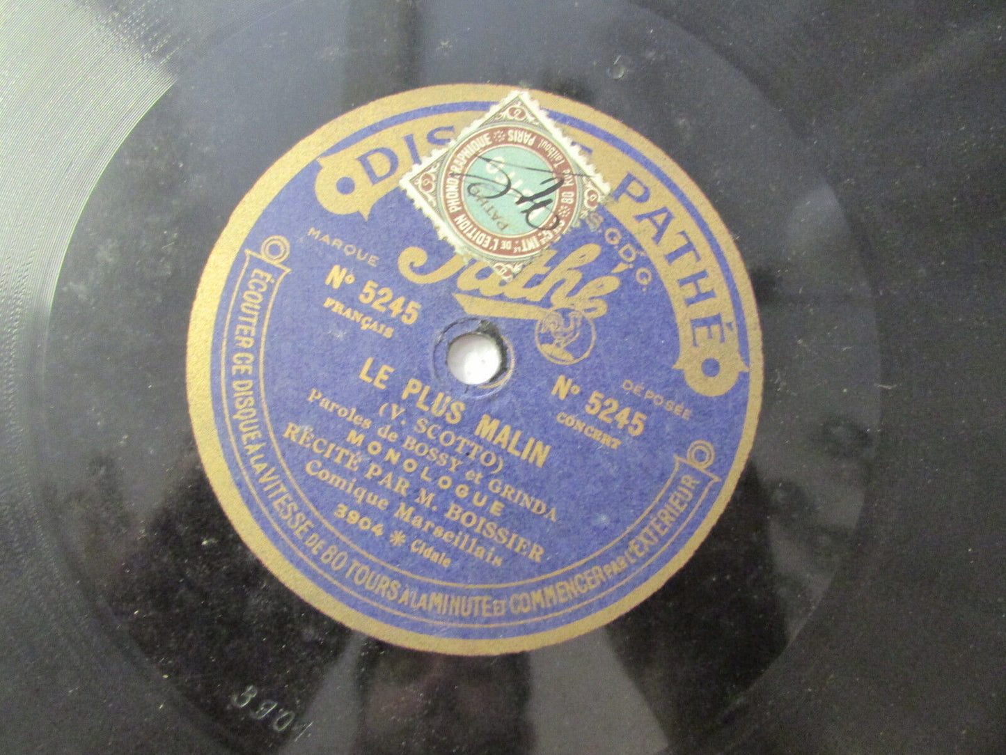 78T RPM Monologue M. BOISSIER Comique Marseillais PATHE 5245