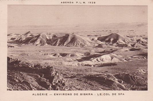 CPA AGENDA PLM 1928 ALGERIE - ENVIRONS DE BISKRA : LE COL DE SFA