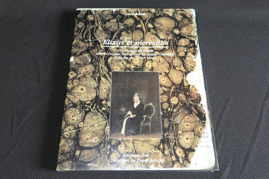 ELIXIRS ET MERVEILLES LUCIE BOLENS 1984 CUISINE BOURGEOISE SUISSE XVIIIe