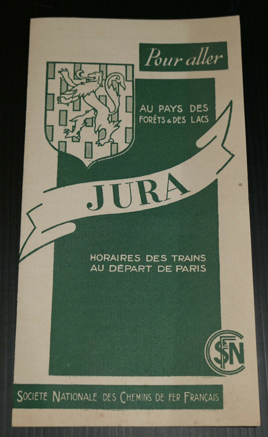 ANCIEN DEPLIANT CHEMINS DE FER SNCF HORAIRES TRAINS PARIS JURA 1938