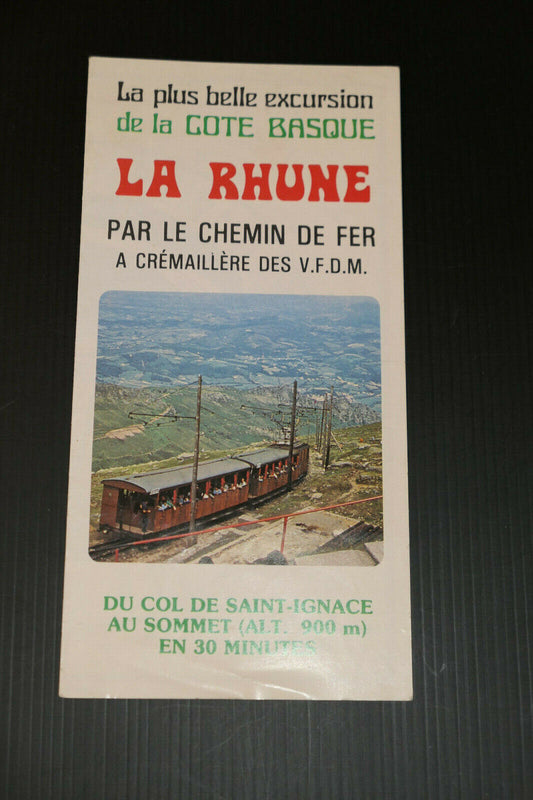 ANCIEN DEPLIANT TOURISTIQUE LA RHUNE COTE BASQUE EXCURSION CHEMIN DE FER