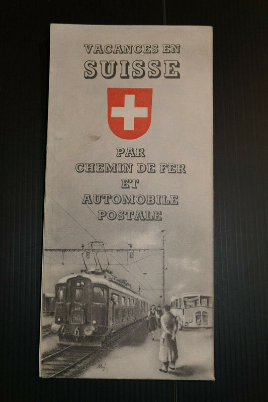 DEPLIANT CARTE TOURISTIQUE PUBLICITE VACANCES EN SUISSE CHEMIN DE FER 1952