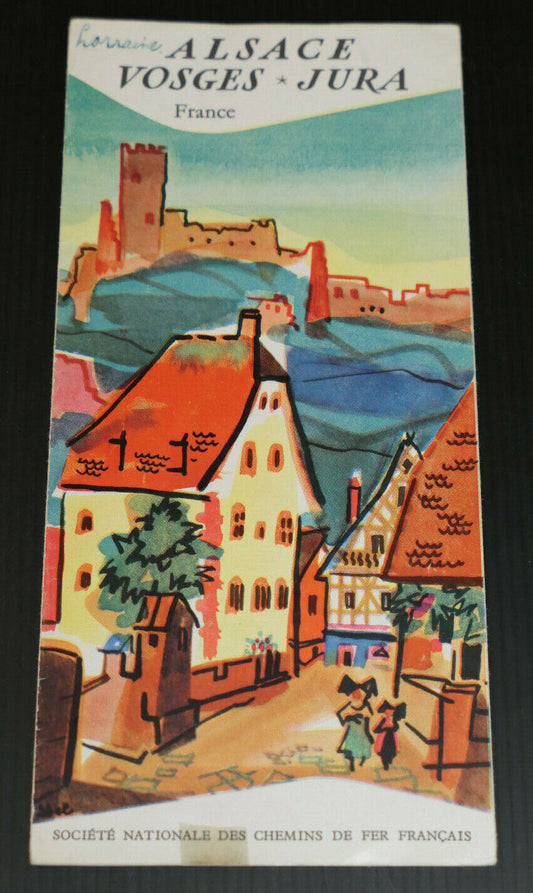 ANCIEN DEPLIANT TOURISTIQUE TOURISME VOYAGE TRAIN SNCF ALSACE VOSGES JURA 1955