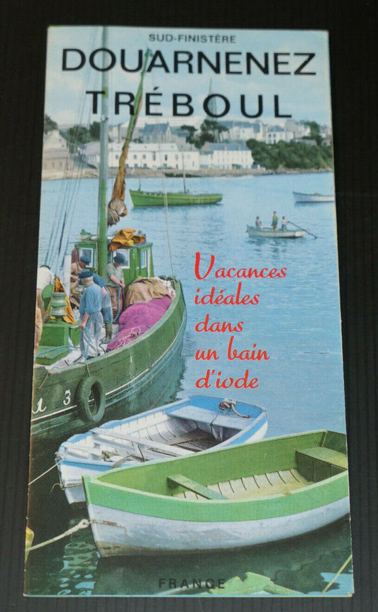 ANCIEN DEPLIANT TOURISTIQUE VACANCES DOUARNENEZ TREBOUL FINISTERE BRETAGNE 1973