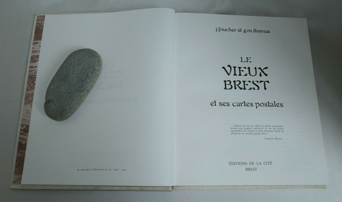 LE VIEUX BREST ET SES CARTES POSTALES / J. FOUCHER ET G.M. THOMAS / 1977