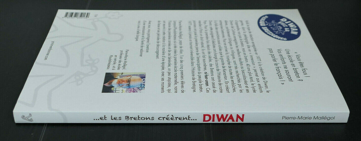 AND THE BRETONS CREATED DIWAN / PIERRE-MARIE MALLEGOL / 2018 / DEDICATION 