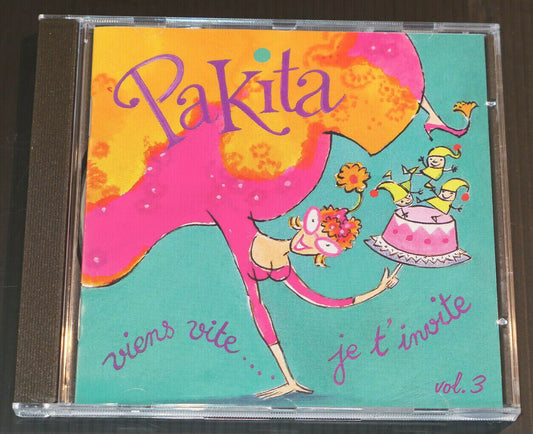 CD PAKITA / VIENS VITE JE T'INVITE VOL.3 / 2006