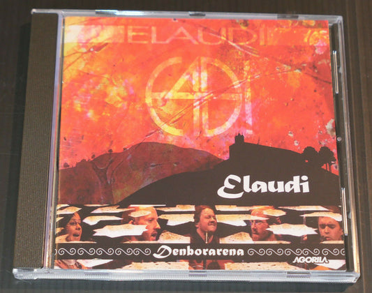 CD ELAUDI / DENBORARENA / AGORILA 2007