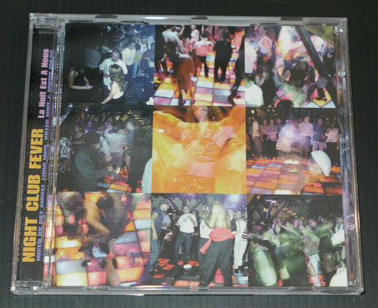 CD NIGHT CLUB FEVER / LA NUIT EST A NOUS / COMPILATION 2001
