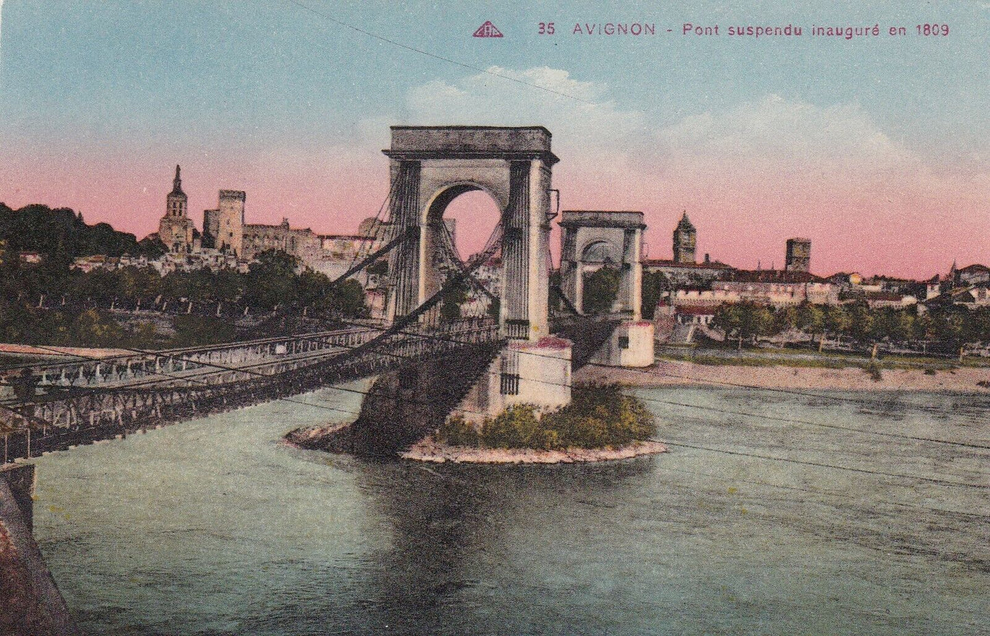 CARTE POSTALE ANCIENNE CPA AVIGNON PONT SUSPENDU INAUGURE EN 1809